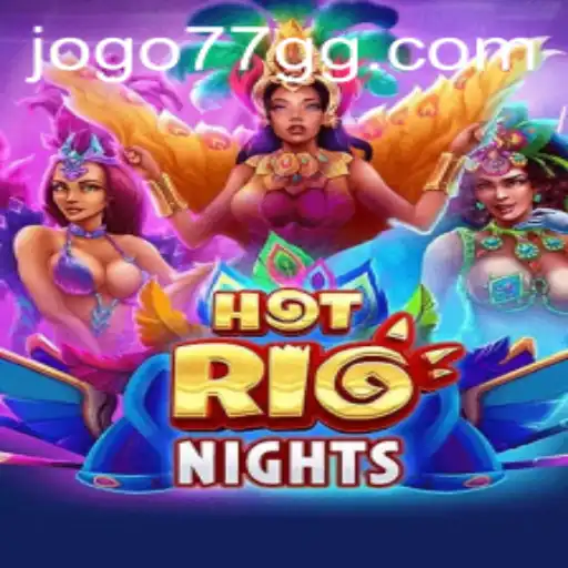 Exploring HotRioNights: A Vibrant Adventure in Gaming